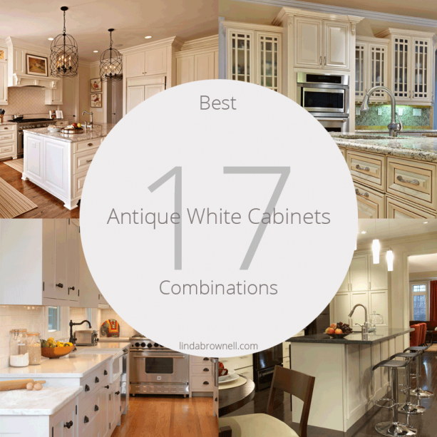 17 best antique white kitchen cabinets combinations