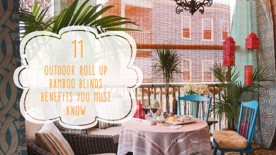 11 Outdoor Roll Up Bamboo Blinds