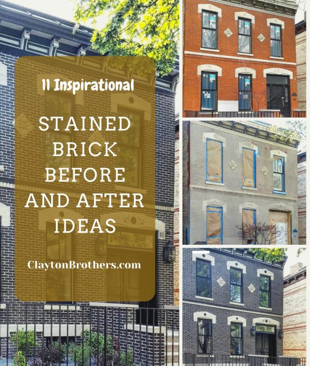11 Stained Brick Before and After Ideas